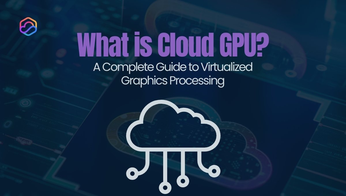 what is cloud gpu