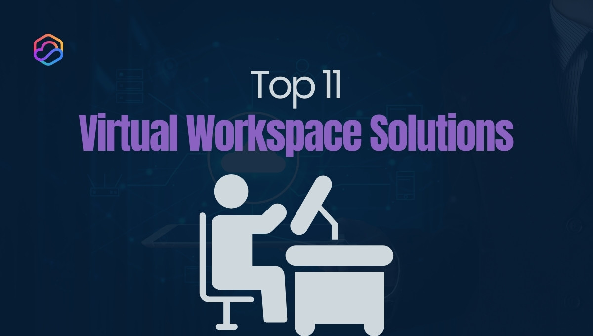 Virtual Workspace Solutions