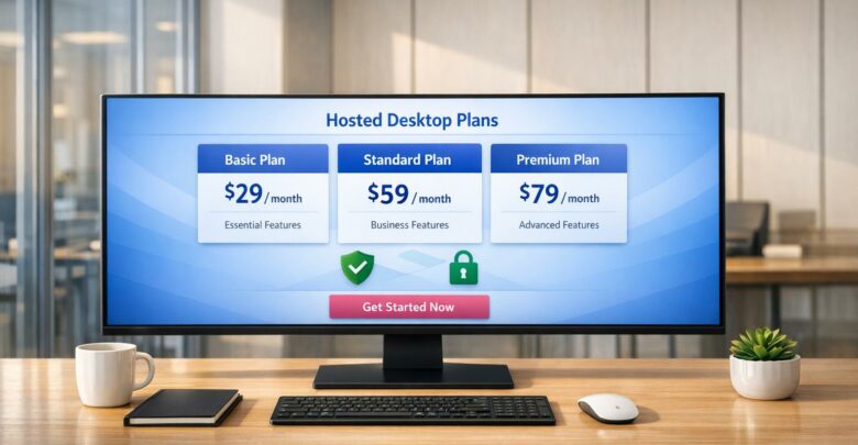 Hosted Windows Desktop: Pricing, Features and Best Options for Small Business